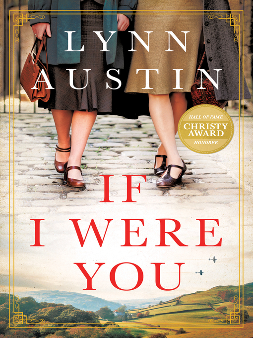 Title details for If I Were You by Lynn Austin - Available